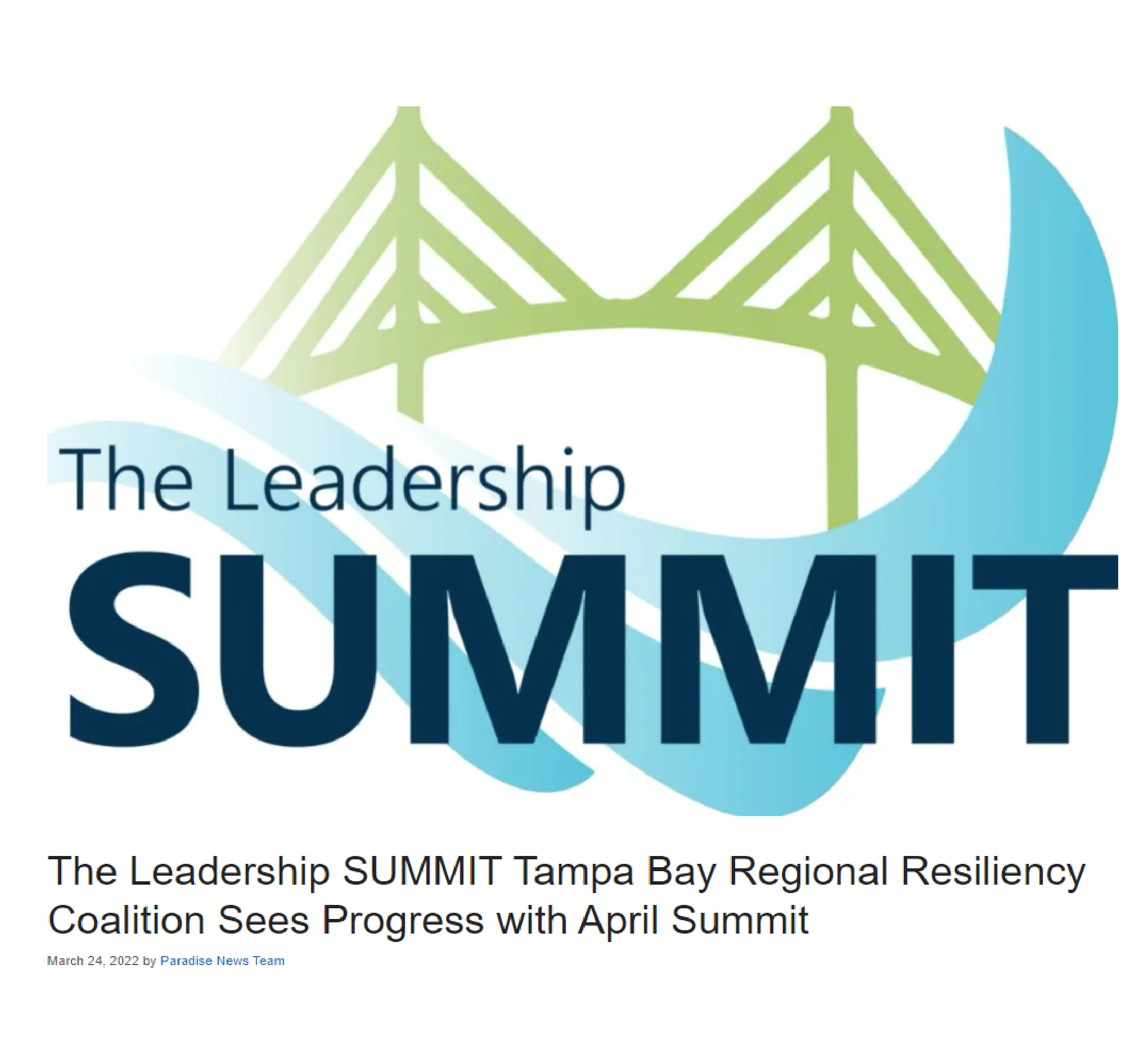 The Leadership SUMMIT Tampa Bay Regional Resiliency Coalition Sees Progress with April Summit